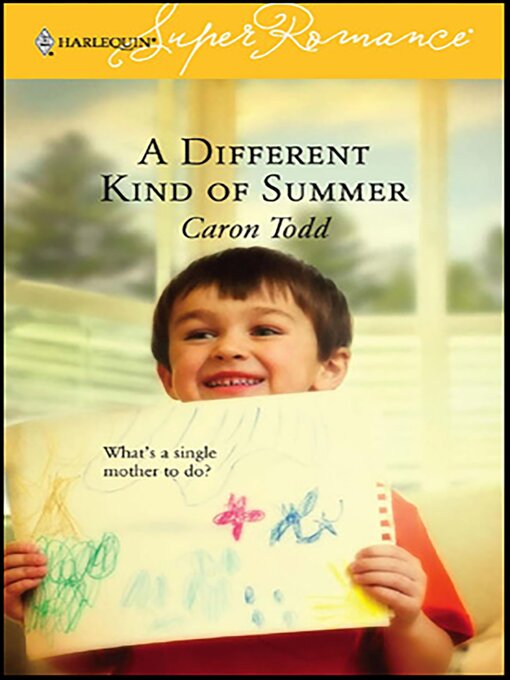 Title details for A Different Kind of Summer by Caron Todd - Available